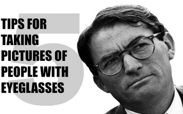 Tips to take good pictures with glasses